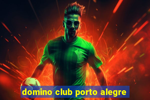 domino club porto alegre